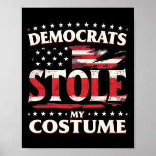 Poster Democratas Roubaram Meu Disfarce Trump 2024 Hallow