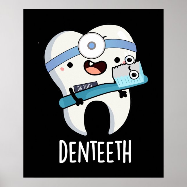 Poster Denteeth Engraçados Dentes Engraçados Pun Escuro B (Frente)