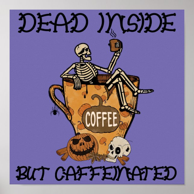Poster Dentro morto de , mas cafeinado (Frente)