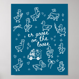 Poster Departamento de Emergência On Er Goose Loose