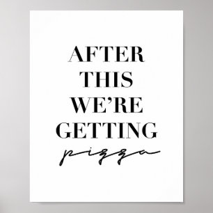 Poster Depois disto, vamos pegar pizza