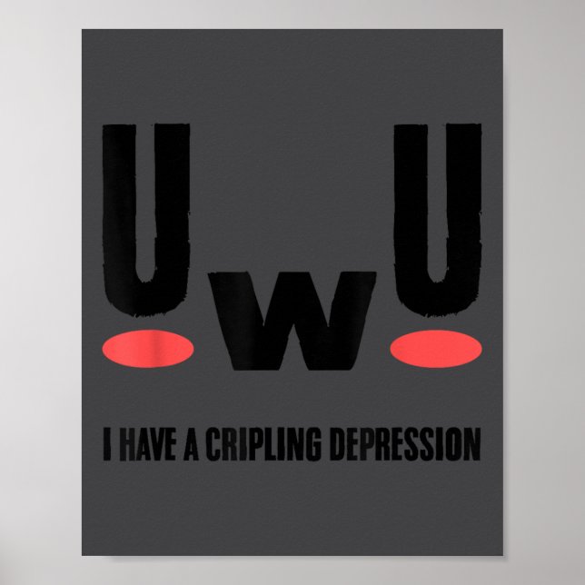 Poster Depression I Have Crippling Depression Mental Heal (Frente)