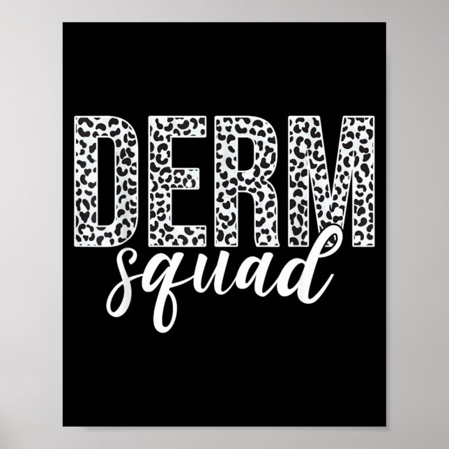 Poster Derm Squad Dermatologista Cosmético Dermatologia (Frente)