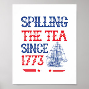 Poster Derramamento Do Chá Desde 1773 4º De Julho Vintage