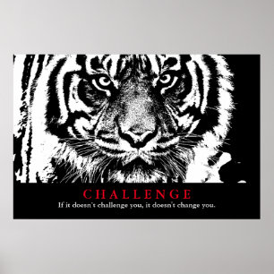 Poster Desafio inspirador do tigre preto & branco