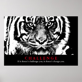 Poster Desafio Motivacional do Tigre Preto e Branco