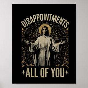 Poster Desapontamentos Todos Vocês Jesus Meme Engraçado C