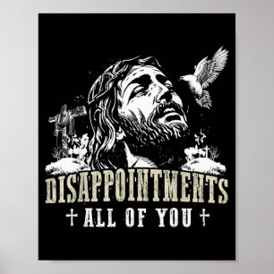 Poster Desapontamentos Todos Vocês Jesus Religiao Cristã