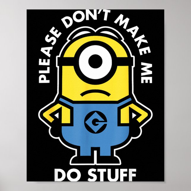 Poster Descable Me Don't Make Me Do Stuff Rtrait  (Frente)