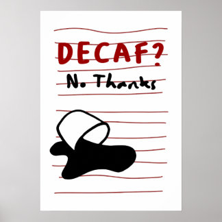Poster Descafeinado Não, Obrigada — Design de Citação de 