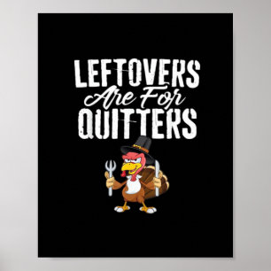 Poster Descanso Para Quitters Ação De Graças Turquia Cla