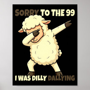 Poster Desculpe aos 99 que estavam se demorando ovelhas c