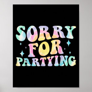 Poster Desculpe Engraçado Para Festa Legal Aniversário Gr