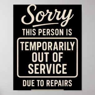 Poster Desculpe, esta pessoa está temporariamente fora de