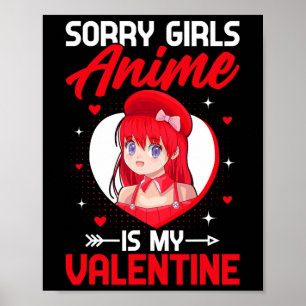 Poster Desculpe Garotas Anime É Meu Anime Manga Do Dia Do
