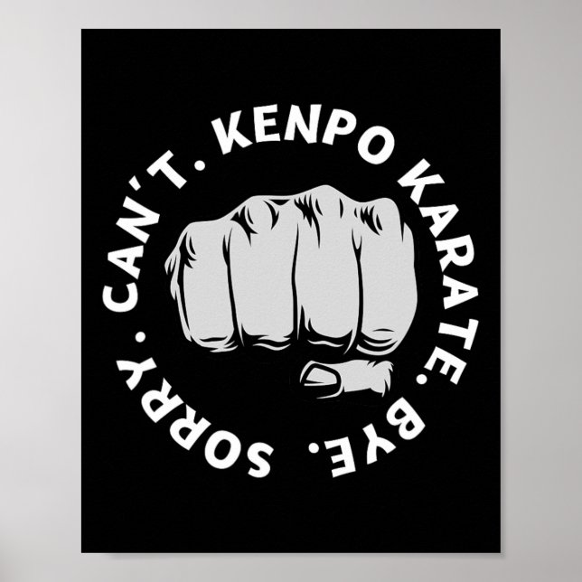 Poster Desculpe, Kenpo Karate não pode ser engraçado. (Frente)