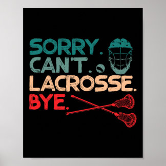 Poster Desculpe, Lacrosse Bye Bye Ball Sports Love