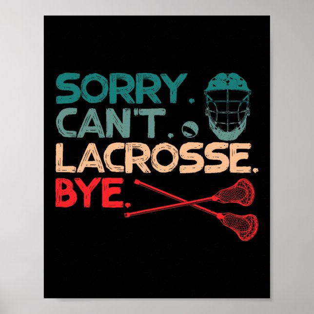 Poster Desculpe, Lacrosse Bye Bye Ball Sports Love (Frente)