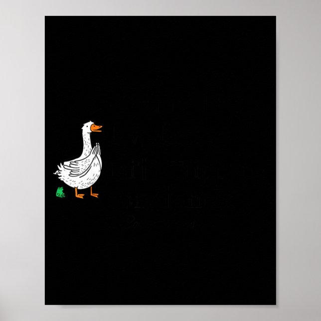 Poster Desculpe-me pelo atraso Funny Goose Versículo Bíbl (Frente)