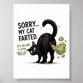 Poster Desculpe Meu Gato Soltou Pum Humor de Gato Preto E