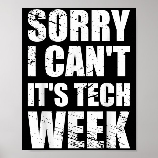 Poster Desculpe, não posso, é presente da Semana de Tecno (Frente)