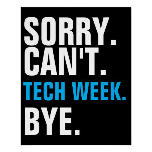 Póster Desculpe, não posso usar o "Tech Week"