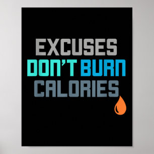 Poster Desculpe Não Queimar Calorias Motivação de Workout