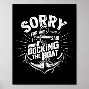 Poster Desculpe Pelo Que Eu Disse Enquanto Atracava O Bar