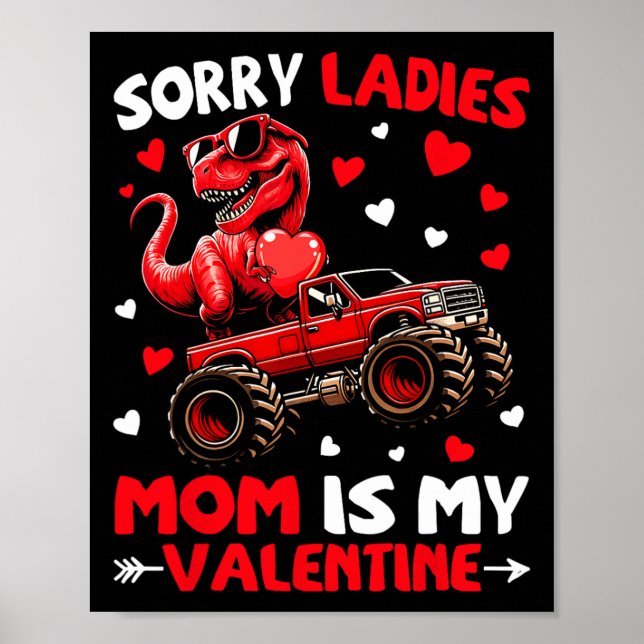 Poster Desculpe Senhoras Mãe É Meu Dinossauro Monstro Do  (Frente)