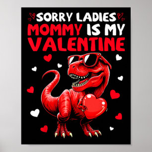 Poster Desculpe Senhoras Mamãe é Meu Dinossauro do Dia do