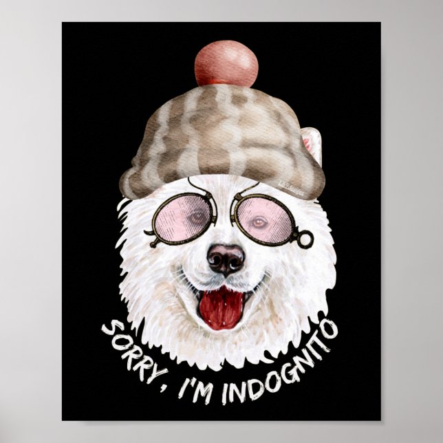 Poster DESCULPE, SOU O Cachorro engraçado INDOGNITO (Spit (Frente)