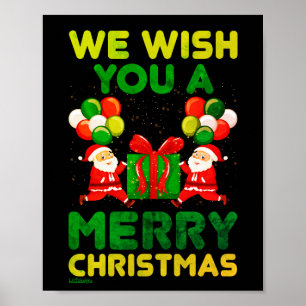Poster DESEJAMOS-LHE UM NATAL FELIZ! natal engraçado   