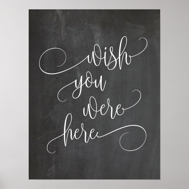 Poster Desejamos que você estivesse aqui placa de mesa de (Frente)