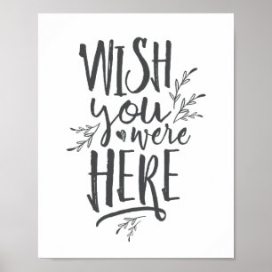 Poster Desejamos que você estivesse aqui Sinal de Mesa de