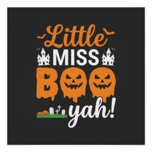Póster Desenho de Abóbora Little Miss Boo Yah de Hallowee
