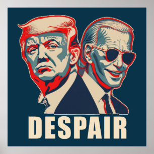 Poster Desespero de Trump Biden 2024