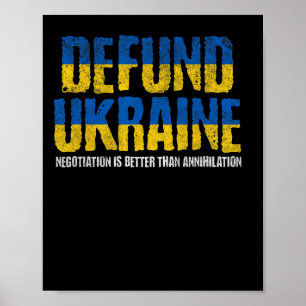 Poster Desfinanciar a Ucrânia Anti-guerra Pró Paz Negocia