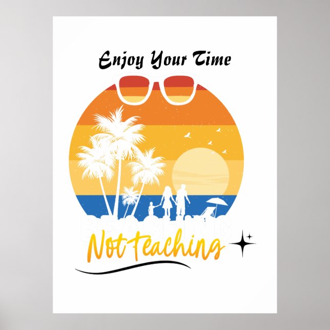 Poster Desfrute do seu tempo sem ensinar - Fácil Férias d (Frente)