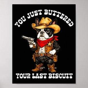 Poster Design Cowboy Boston Terrier Último Biscoito com M