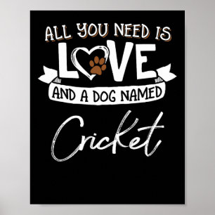 Poster Design de Cachorro Fofo chamado Cricket para Mulhe