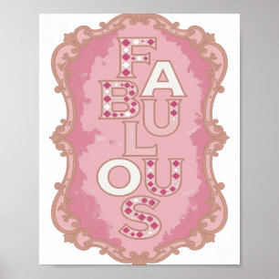 Poster Design de Slogan FABULOSO Rosa Moderno
