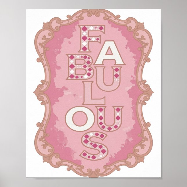 Poster Design de Slogan FABULOSO Rosa Moderno (Frente)