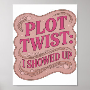 Poster Design de slogan PLOT TWIST ROSA INCRÍVEL Eu APREC