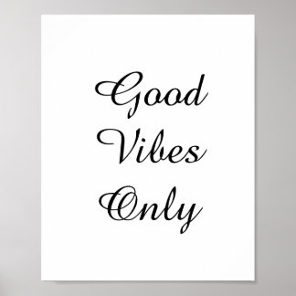 Póster design de texto "Good Vibes Only"
