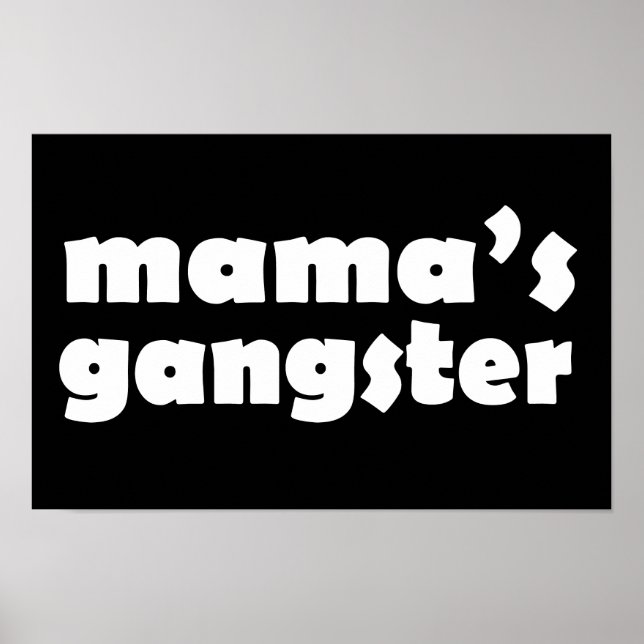 Poster Design engraçada do gangster Mamas (Frente)