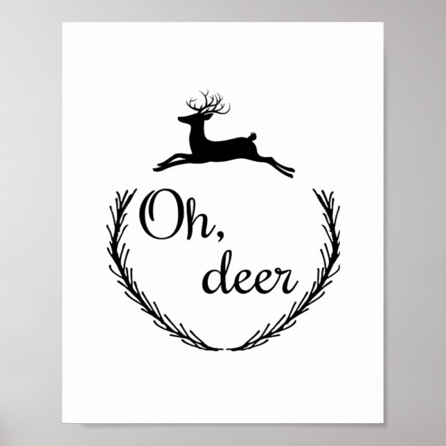 Poster Design Engraçado Oh Deer  (Frente)