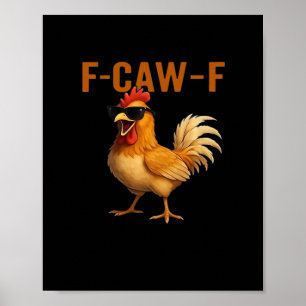 Poster Design Estético Clássico do Frango F-Caw-F