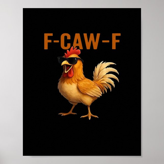 Poster Design Estético Clássico do Frango F-Caw-F (Frente)