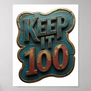 Poster Design icônico em ouro KEEP IT 100