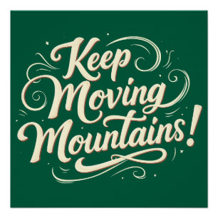 Póster Design Motivacional Montanhas em Movimento